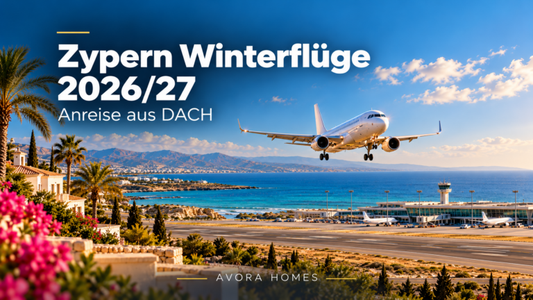 Zypern Winterfl&uuml;ge 2026/27: Anreise aus DACH